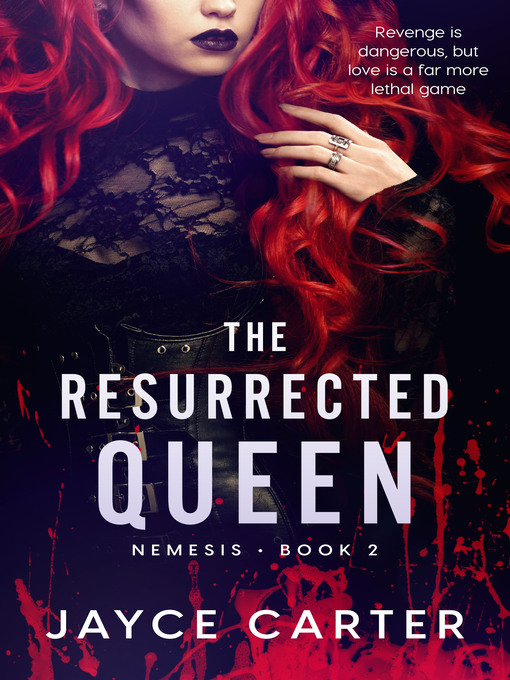 Title details for The Resurrected Queen by Jayce Carter - Available